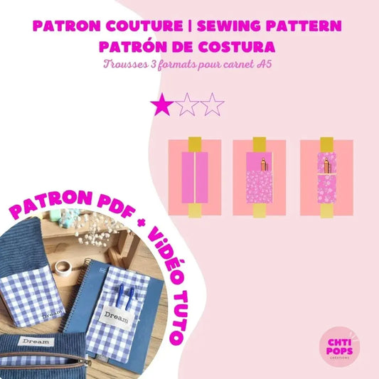 Patron de couture - Trousse plate élastique pour carnet A5 3 modèles avec tuto vidéo