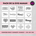 pack 16 fichiers SVG maman avec textes et motifs pour découpe Cricut Silhouette ScanNCut