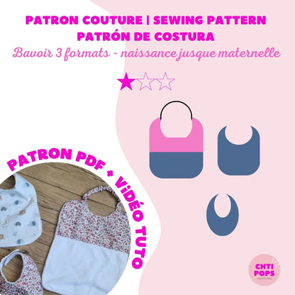 Patron de couture - Bavoirs 3 formats avec tuto vidéo Chtipops Créations