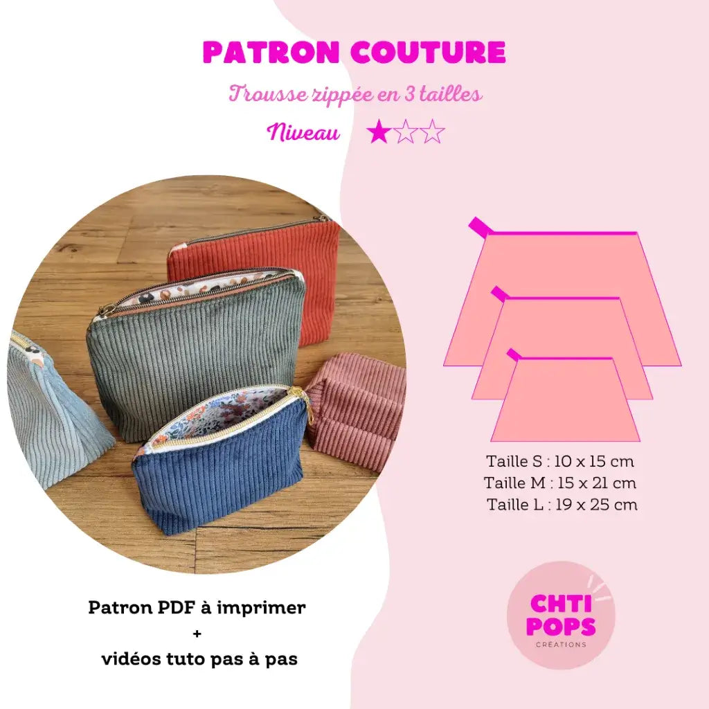 Patron de couture - Trousse zippée doublée 3 tailles avec tuto vidéo