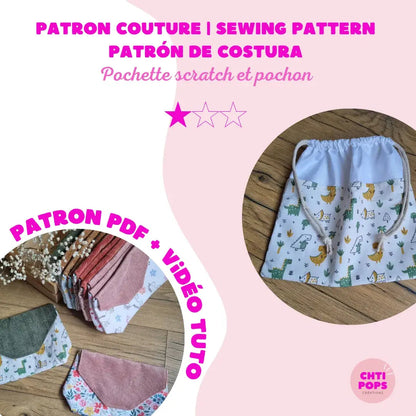 Patron de couture - Pochette à scratch et pochon avec tuto vidéo Chtipops Créations