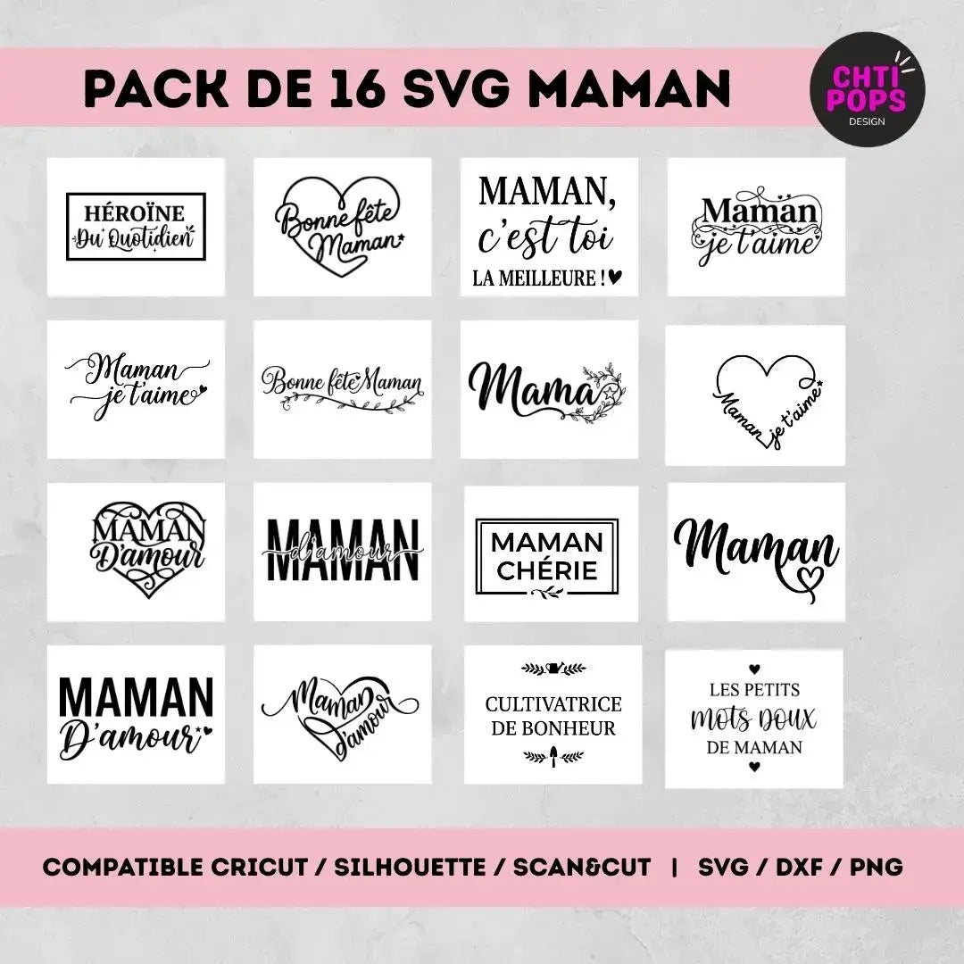 pack 16 fichiers SVG maman avec textes et motifs pour découpe Cricut Silhouette ScanNCut
