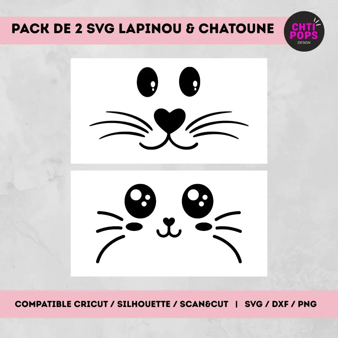 Duo SVG visage Lapinou et Chatoune - Fichiers Découpe pour Cricut, ScanNcut, Silhouette - Idéal Stickers, Flex et Personnalisation Chtipops Créations